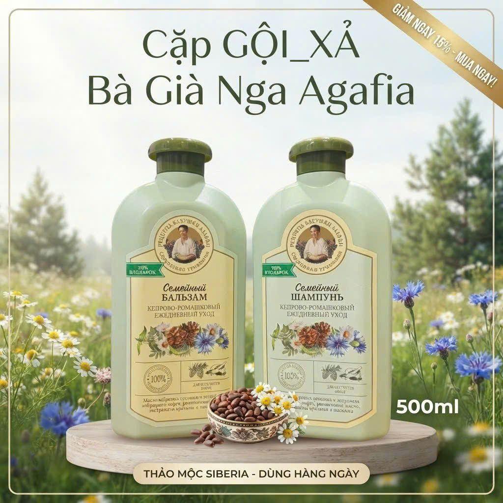 Cặp Gội Xả Bà Già Nga Agafia 500ml (1) Cap Goi Xa Ba Gia Nga Agafia 500ml 1